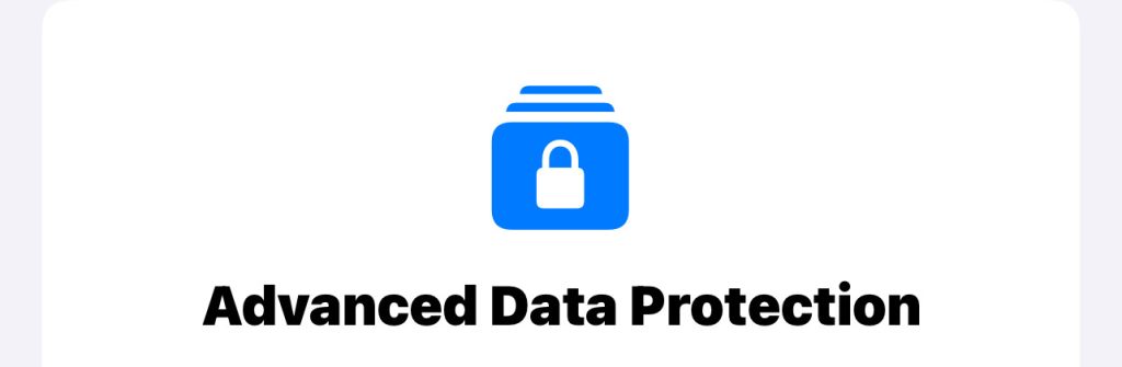 Apple's Advanced Data Protection